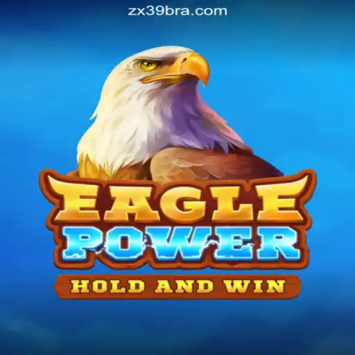 EaglePower: Dominating the ZX39.COM Platform as Brazil's Top Official Slot Game