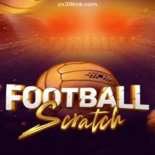 Explore the Thrilling Experience of FootballScratch on ZX39.COM, the Premier Platform for Oficial Slots Brasil
